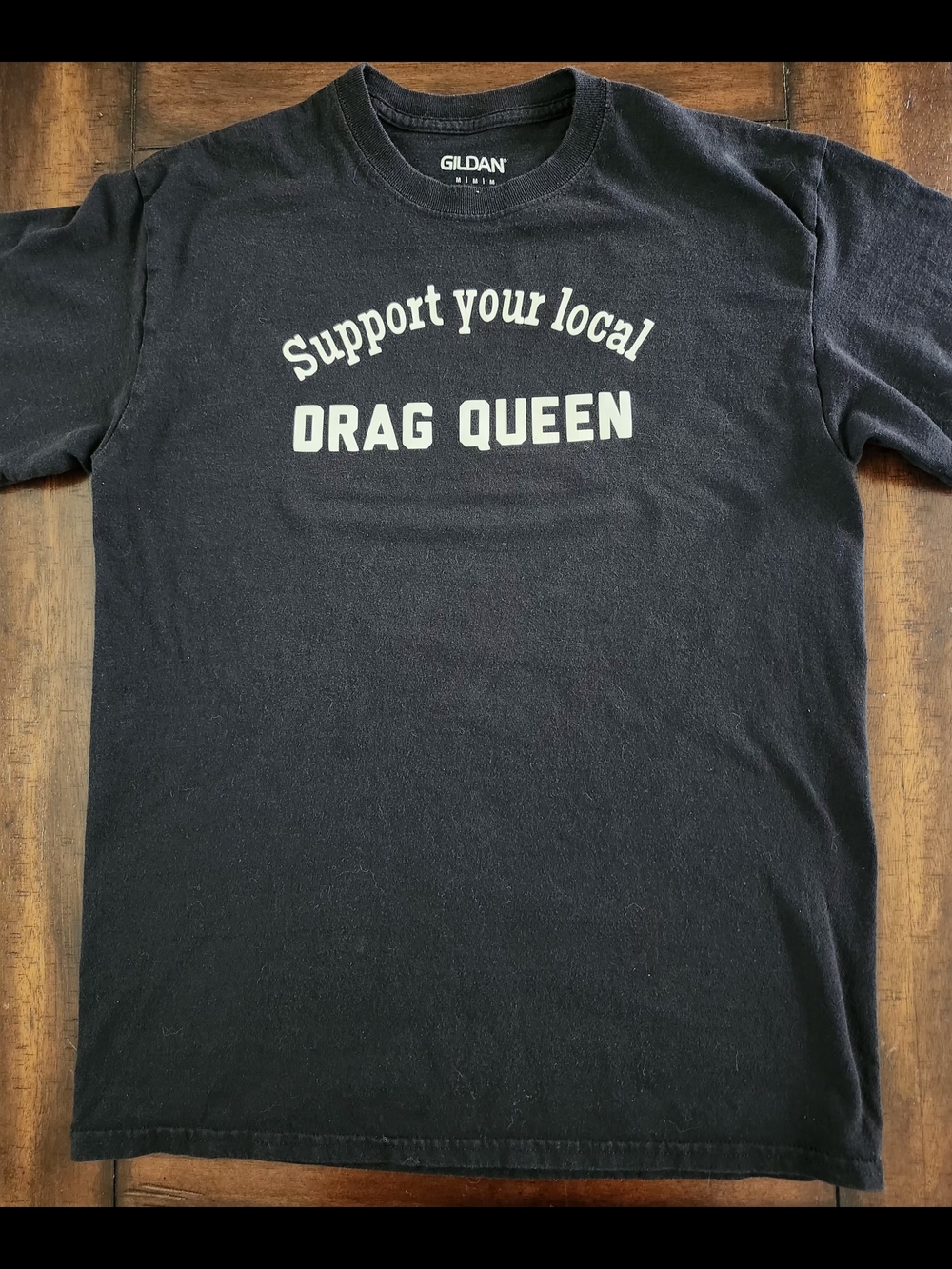 Gildan Black 'Support Your Local DRAG QUEEN' Graphic Tee